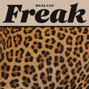 The single cover for "Freak" by Doja Cat.